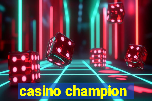 casino champion